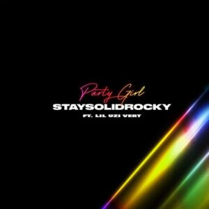 Party Girl (Remix) از StaySolidRocky