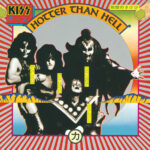 Hotter Than Hell از Kiss