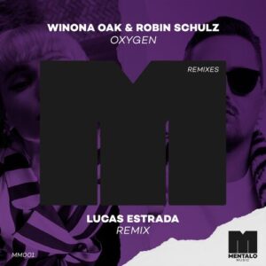 Oxygen (Lucas Estrada Remix) از Winona Oak
