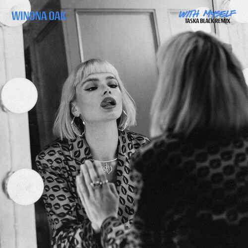 With Myself (Taska Black Remix) از Winona Oak