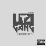 Count Dem Rolls (feat. Uzi Gang) از Lil Uzi Vert