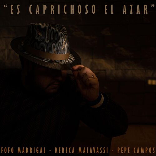 Es Caprichoso el Azar از Fofo Madrigal