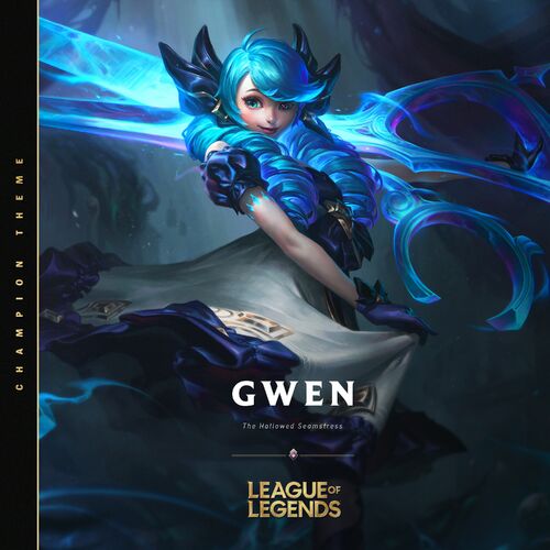 Gwen, the Hallowed Seamstress از League Of Legends