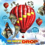 Drop (feat. DaBaby) از Yo Gotti