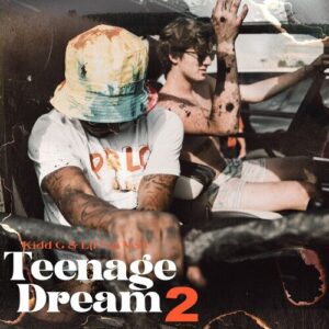 Teenage Dream 2 از Kidd G
