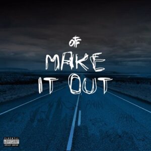 Make It Out از Lil Durk