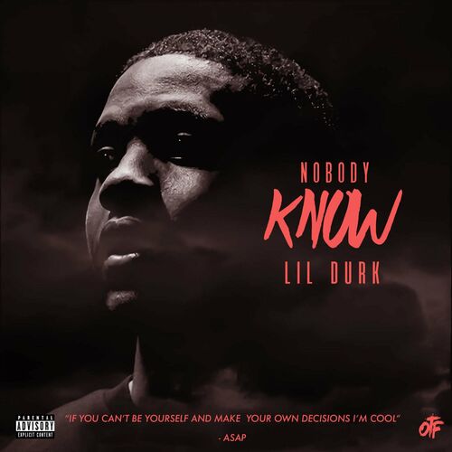 Nobody Know از Lil Durk