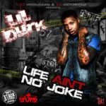 Life Ain't No Joke از Lil Durk