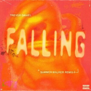 Falling (Summer Walker Remix) از Trevor Daniel