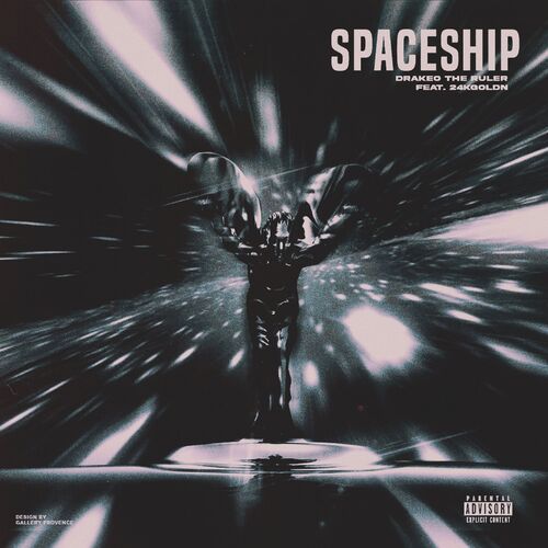 Spaceship از Drakeo the Ruler