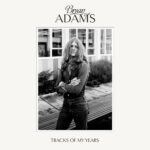Tracks of My Years (Deluxe) از Bryan Adams