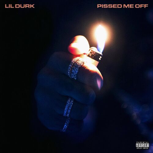 Pissed Me Off از Lil Durk
