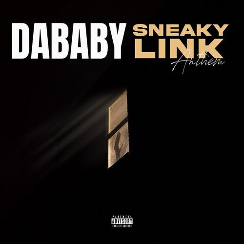 Sneaky Link Anthem از DaBaby