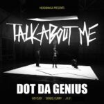 Talk About Me (feat. Kid Cudi, Denzel Curry & JID) از Dot Da Genius