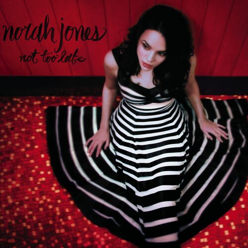 Not Too Late از Norah Jones