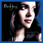 Come Away With Me (Super Deluxe Edition) از Norah Jones