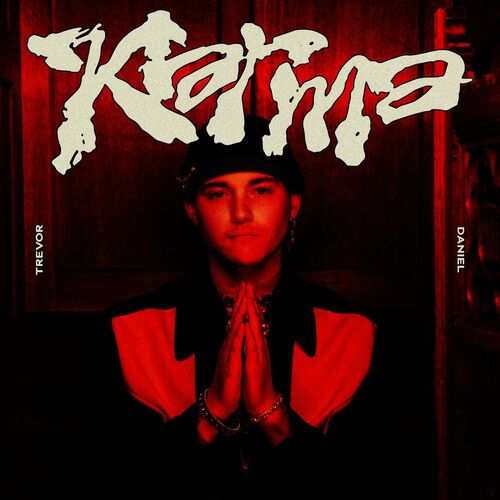 Karma از Trevor Daniel