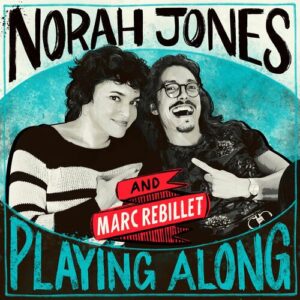 Everybody Say Goodbye (From "Norah Jones is Playing Along" Podcast) از Norah Jones