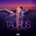 Taurus (From The Motion Picture Taurus) از mgk