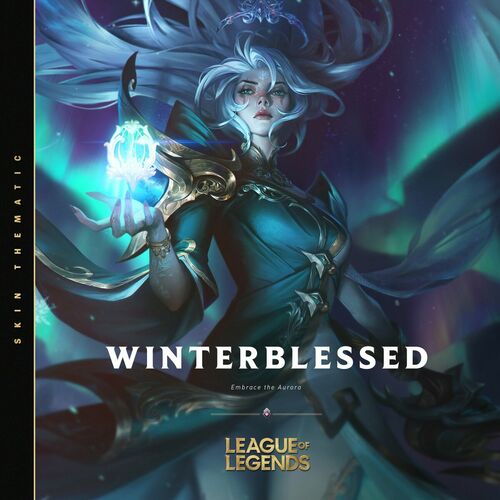 Winterblessed - 2022 (Skins Theme) از League Of Legends