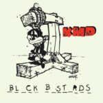 Black Bastards (Deluxe Edition) از KMD