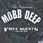 Free Agents از Mobb Deep