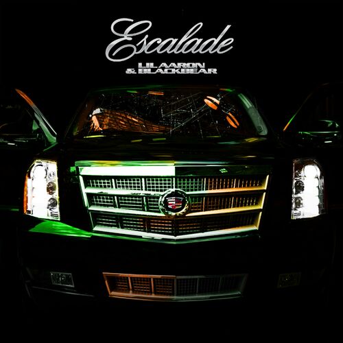 Escalade از lil aaron