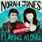 Four Leaf Clover (From "Norah Jones is Playing Along" Podcast) از Norah Jones
