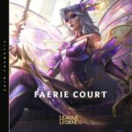 Faerie Court (Skin Theme) از League Of Legends