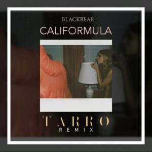 califormula (Tarro Remix) از blackbear