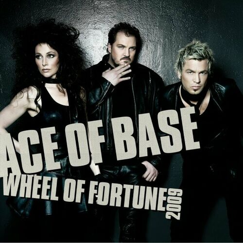 Wheel of Fortune (2009 Club Mix) از Ace of Base