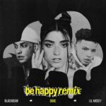 Be Happy (Remix) از Dixie
