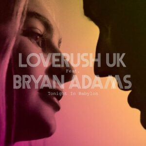 Tonight In Babylon (Radio Edit) از Bryan Adams
