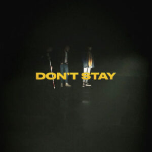 Don't Stay از X Ambassadors