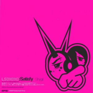 SATISFY از LSDXOXO