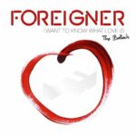 I Want to Know What Love Is - The Ballads از Foreigner
