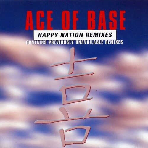 Happy Nation (The Remixes) از Ace of Base