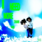 I Need More Than This از House of Protection