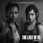 The Last of Us - Vol. 2 (Video Game Soundtrack) از Gustavo Santaolalla