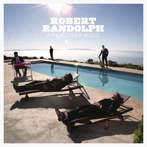 When Will The Love Rain Down از Robert Randolph