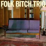 Cathode Ray از Folk Bitch Trio