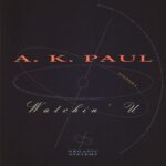 Watchin' U از A. K. Paul