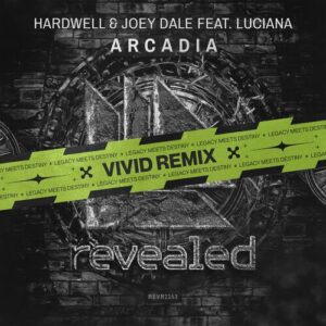 Arcadia (VIVID Remix) از Hardwell