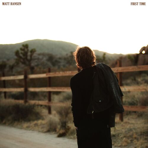 FIRST TIME از Matt Hansen