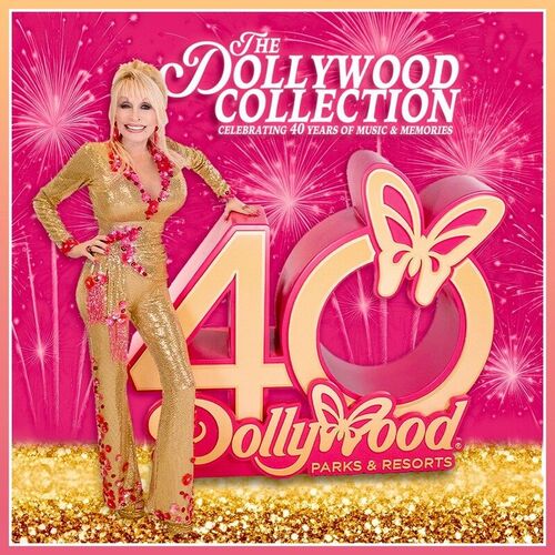 The Dollywood Collection: Celebrating 40 Years of Music & Memories از Dolly Parton