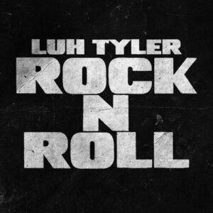 Rock N Roll از Luh Tyler