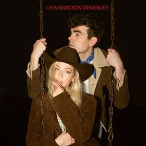 Chainsmokin Memories از Thelma & James