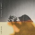 A Minute, A Moment... از Myles Smith