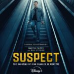 Suspect: The Shooting of Jean Charles Menezes (Original Soundtrack) از Martin Phipps