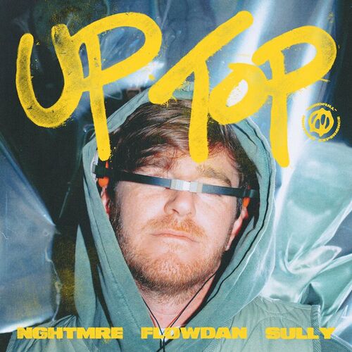 Up Top از NGHTMRE